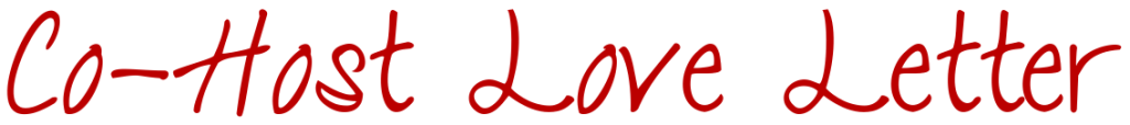 Co-Host Love Letter Banner